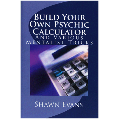 Build Your Own Psychic Calculator by Shawn Evans - ebook